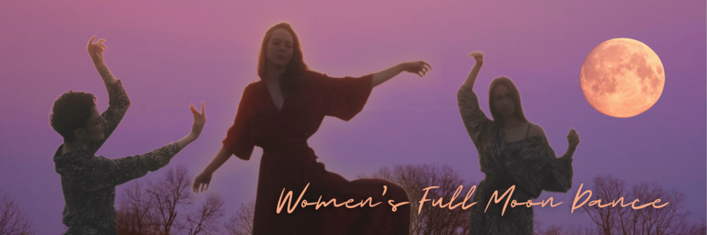 Women\'s Full Moon Dance