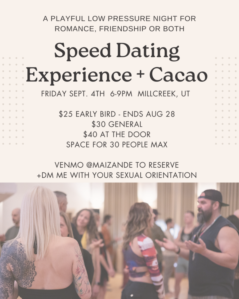 Speed Dating Experience + Cacao